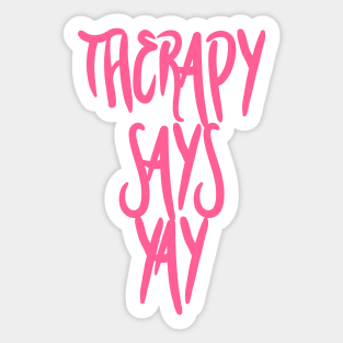 THERAPY! Sticker